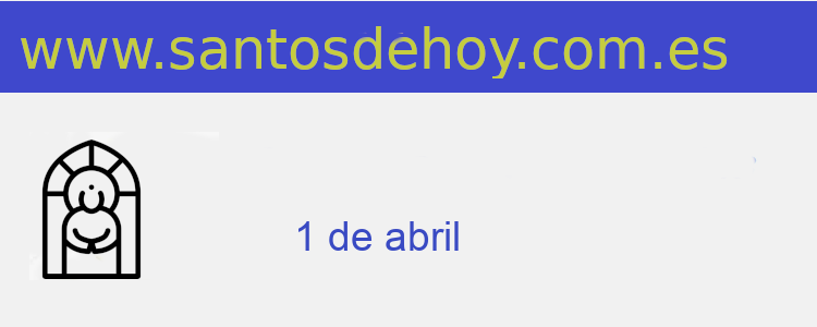 santo del 1 de abril