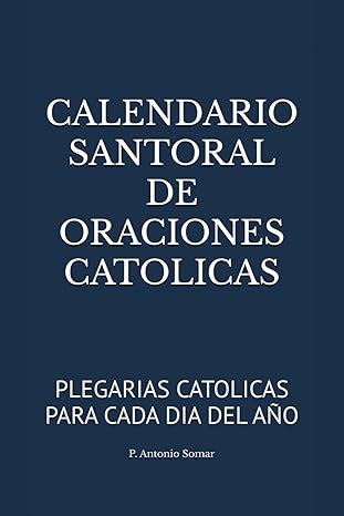 Calendario Santoral de Oraciones Católicas